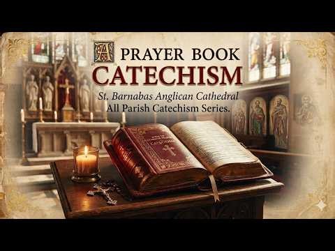 Origins and History of the Prayer Book: From Sarum to Settlement, Part 1