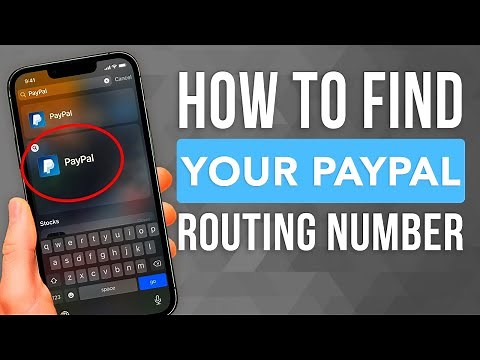 How To Find Your PayPal Routing Number.