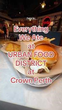 Crown Casino Perth | What We Ate.