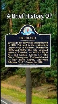 A brief history of Prichard Alabama #history #foryourpage #fyl #alabama