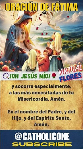 🌹Oración de Fátima - ¡Oh Jesús mío! en Español📿Fatima Prayer (Spanish)│CATHOLICONE #español #shorts