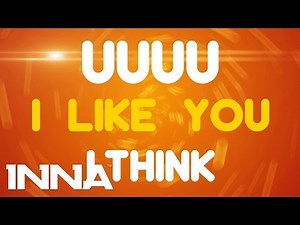 INNA - I Like You | Lyrics Video