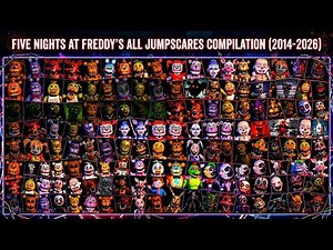 FNAF FULL 200+ Jumpscares Collection - All Games (2014 – 2026)