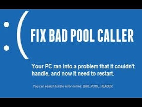 How to Fix Bad Pool Caller BSOD In Windows 10