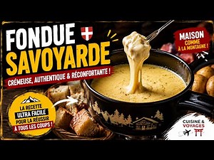 La vraie fondue savoyarde 🫕 (Recette facile avec 3 fromages)