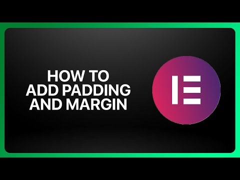 How To Add Padding And Margin In Elementor Website Builder 2025! Tutorial