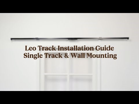 Leo Track Installation Video | Single Track | Wall Mounting | UniCurt Curtains