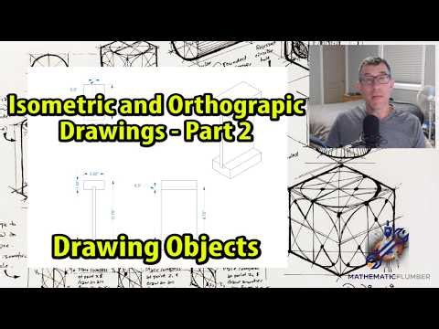 Isometric and Orthographic Drawings - Part 2