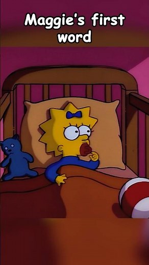 Maggie’s first word #thesimpsons #funnyvideo #simpsonsfunny #simpsons