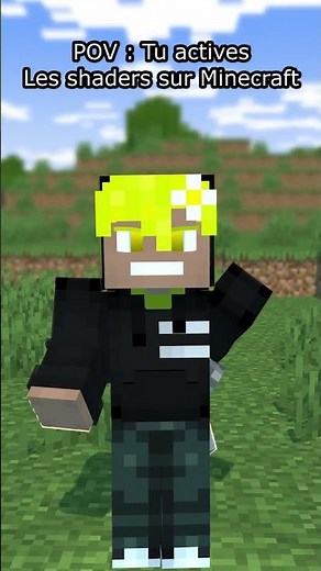 POV : Tu actives les shaders sur Minecraft