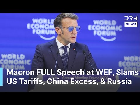 FULL SPEECH: Macron Blasts US Tariffs, China Excess, and Russia’s War in WEF Davos Remarks | AQ1B