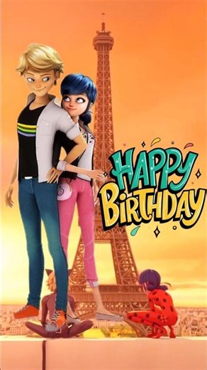 Miraculous ✨ characters BIRTHDAY 🎂#miraculous ,#ladybug #marinette #youtubeshorts ##shorts