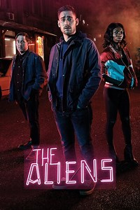 The Aliens Summary, Trailer, Season List, Cast, Where to Watch and More