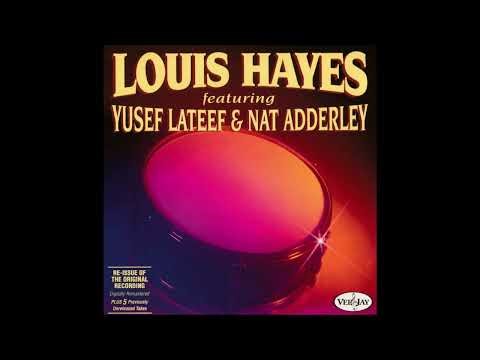 Louis Hayes Quintet feat. Yusef Lateef & Nat Adderley - Teef (1960 Vee Jay)
