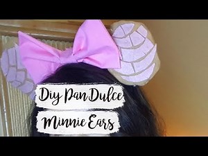 DIY PAN DULCE/CONCHA/MEXICAN SWEET BREAD MINNIE EARS