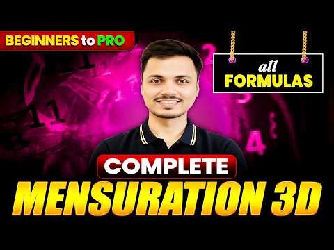 3D Mensuration Complete Formula Revision | All Formulas in One Shot 🔥 | SSC | Railway | State Exams