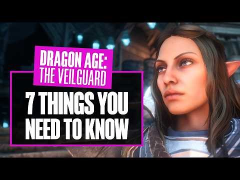 Dragon Age: The Veilguard - 7 Details You Need to Know