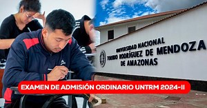 Resultados del examen de admisión UNTRM 2024-II: revisa lista de ingresantes del 21 de julio
