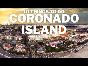 Top Things to Do in Coronado Island | Best Hidden Gems