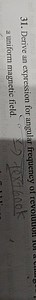 Derive an expression for angular frequency of r a uniform magne... | Filo