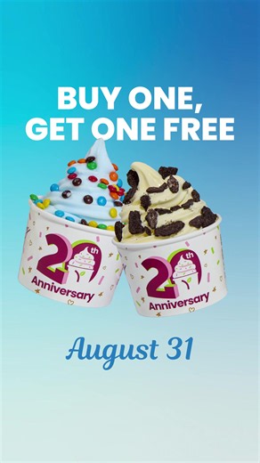 End August on a sweet note! On 8/31, it's buy one, get one FREE at Yogurtland!🍦🍦 Buy One, Get One Free: Buy one yogurt or ice cream, get one yogurt or ice cream of equal or lesser value free. Valid on Aug 31, 2026 only. Valid in-store only at participating Yogurtland locations. Not valid on third-party delivery or online orders. Limit one per transaction. Cannot be combined with any other offers or coupons. No cash value. Offer applicable to weighted items only. Program subject to change witho