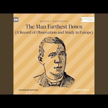 Chapter 35 - The Man Farthest Down