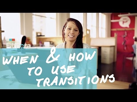 When and How to Add Transitions to your Videos and Create a Smooth Cut