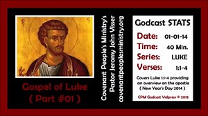 Gospel of Luke (Part #01)