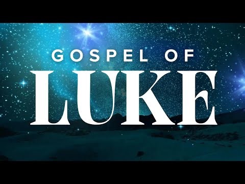 Gospel of Luke - Abide Audio Bible (Holy Bible Audio)