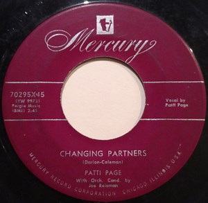 Patti Page - Changing Partners / Don't Get Around Much Anymore