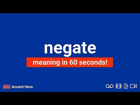 NEGATE - Meaning and Pronunciation