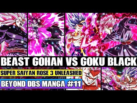 Beyond Dragon Ball Super Beast Gohan Vs Goku Black Intensifies! Super Saiyan Rose 3 Unleashed