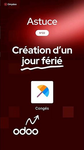 Astuce Odoo n°2 : Création d'un jour férié #odoo #tutoriel #erp