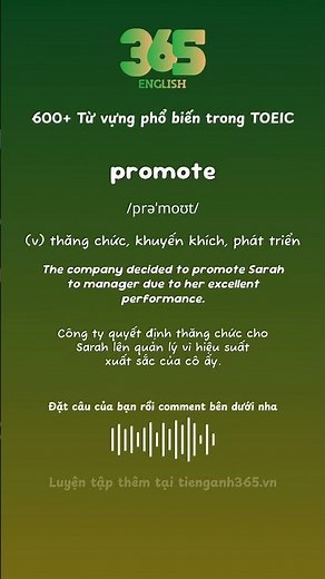 #481 Từ "promote" nghĩa là gì? - Bộ 600 từ vựng phổ biến TOEIC
