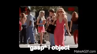 Legally Blonde - I object! on Make a GIF