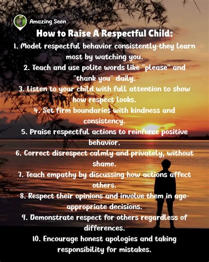 6.6K views · 47 reactions | How to Raise a Respectful Child  10 tips to teach kindness, empathy, and good manners—model respect, set boundaries, praise good behavior, and guide with love ✨ | Amazing Seen | Facebook