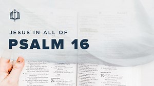 Psalm 16
