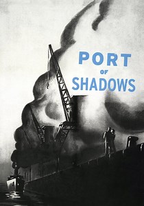 Port of Shadows streaming: where to watch online?