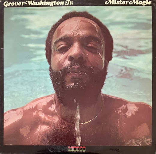Grover Washington, Jr. - Mister Magic