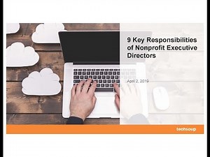 Webinar: 9 Key Responsibilities of Nonprofit Executive Directors 2019-04-02