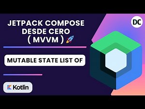 mutable State List Of | Curso Jetpack Compose desde cero ( MVVM - HIILT - ROOM ) 🚀