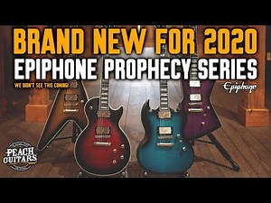 We Didn’t See This Coming! The Awesome 2020 Epiphone Prophecy Series