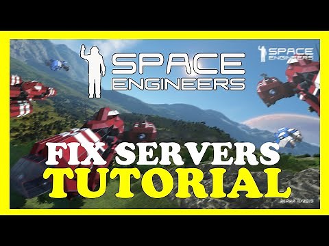 Space Engineers – How to Fix Can't Connect to Server – Complete Tutorial
