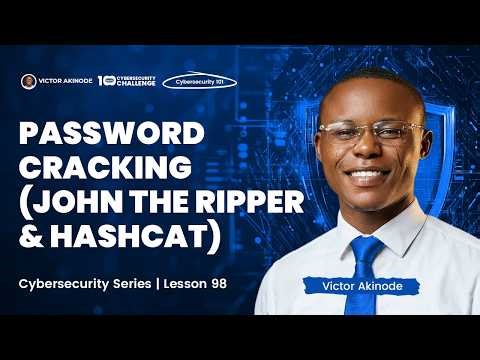 LESSON 98: Password Cracking with John the Ripper & Hashcat