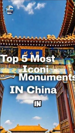 Top 5 Most Iconic Monuments in China #shorts #china #monument