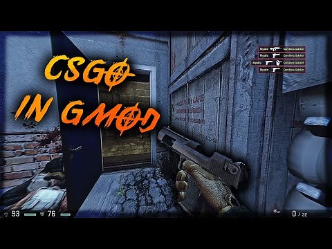 CSGO but its GMOD