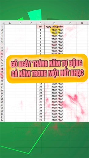 Gõ ngày tháng năm tự động cả năm trong một nốt nhạc I Kỹ năng Excel I Thủ thuật Excel