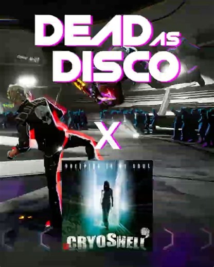 Creeping in My Soul - Cryoshell 【Dead as Disco】 #deadasdisco