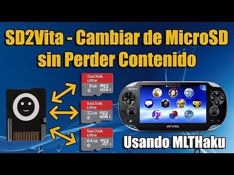 Cambiar de MicroSd PSvita sin perder Contenido SD2VITA