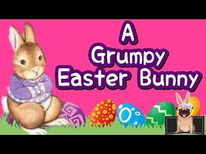The Grumpy Easter Bunny | Kids Easter Book | Story Time With Mia The Pug